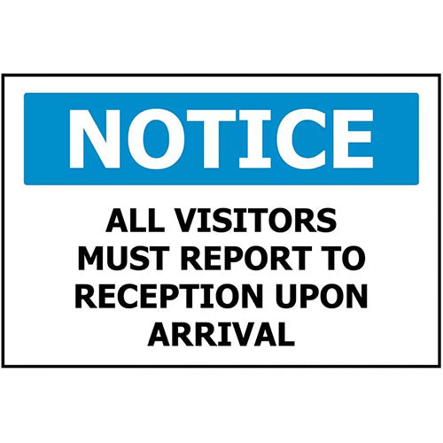 Notice All Visitors Report To Reception Sign 340 x 240 ACM, featuring bold black text on a durable blue and white ACM panel, ideal for both indoor and outdoor safety applications.