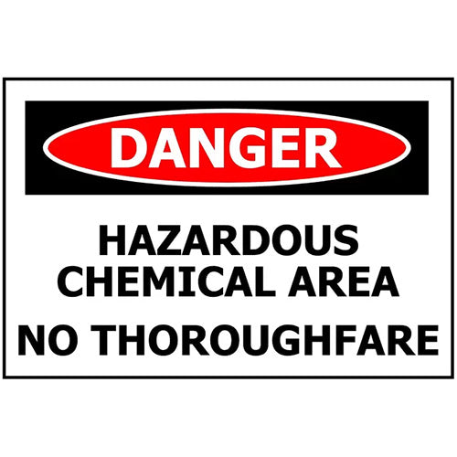 Danger Hazardous Chemical Area Sign 340 x 240 ACM