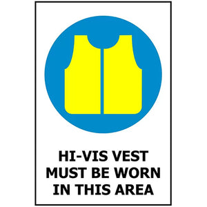 Hi-Vis Vest Must Be Worn Sign: 240 x 340 ACM image