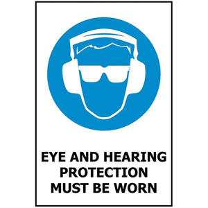 Eye and Hearing Protection Must Be Worn Sign 240 x 340 ACM image