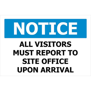 Notice All Visitors Must Report To Site Office: 600 x 480 ACM image